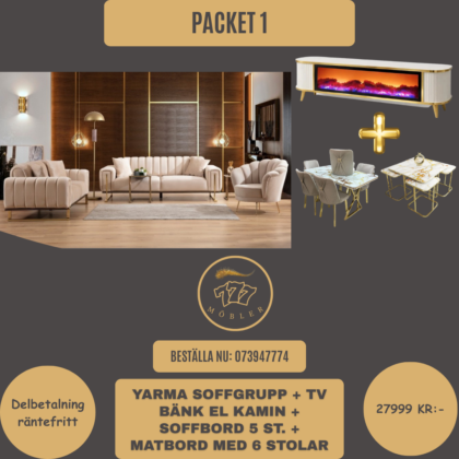 Package 1 Yarma Soffgrupp 3+3+1 + Tv bänk El kamin + Soffbord 5 ST. + Matbord med 6 stolar